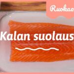 kalan-suolaus-youtube-ruokaa-kalasta