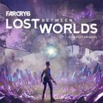 farcry6-lost-between-worlds